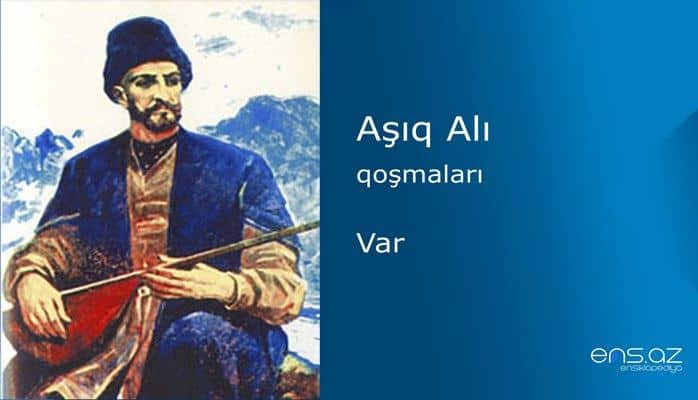 Aşıq Alı - Var