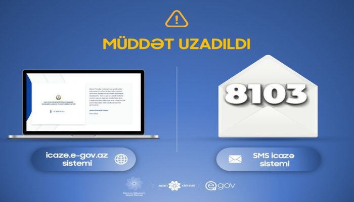 8103 SMS icazə sisteminin qüvvədə olma müddəti uzadıldı - RƏSMİ