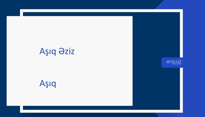 Aşıq Əziz