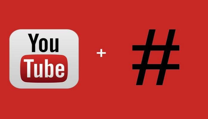 YouTube həştaqlarla bağlı yeniləmə etdi