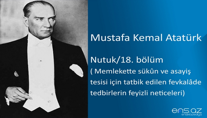 Mustafa Kemal Atatürk - Nutuk/18. bölüm