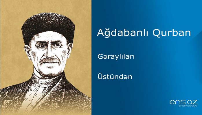 Ağdabanlı Qurban - Üstündən