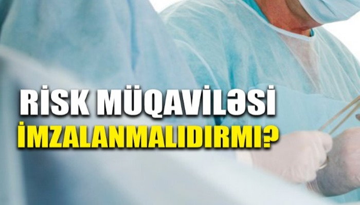 Əməliyyatdan əvvəl həkimlər pasiyentlərə niyə sənəd imzaladırlar?