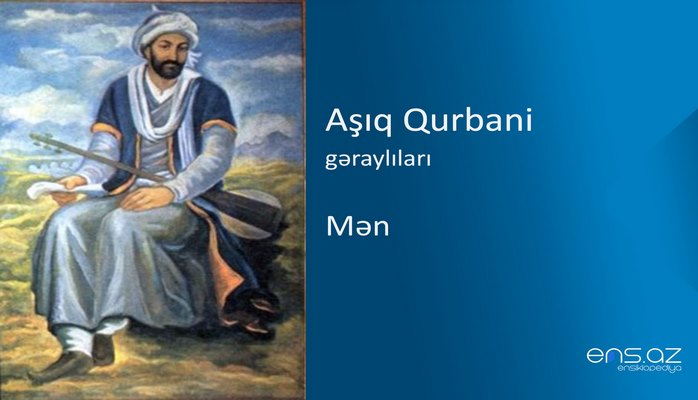 Aşıq Qurbani - Mən