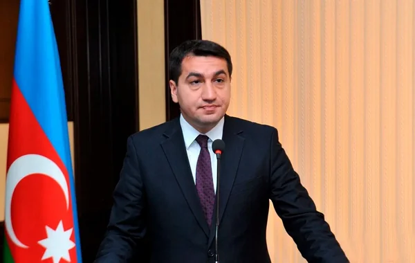 Hikmət Hacıyev: "Ermənistan gəncləri arasındakı revanşizm bizi narahat edir"