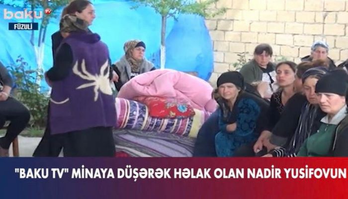 Mina partlayışında həlak olan Nadir Yusifovun evindən reportaj