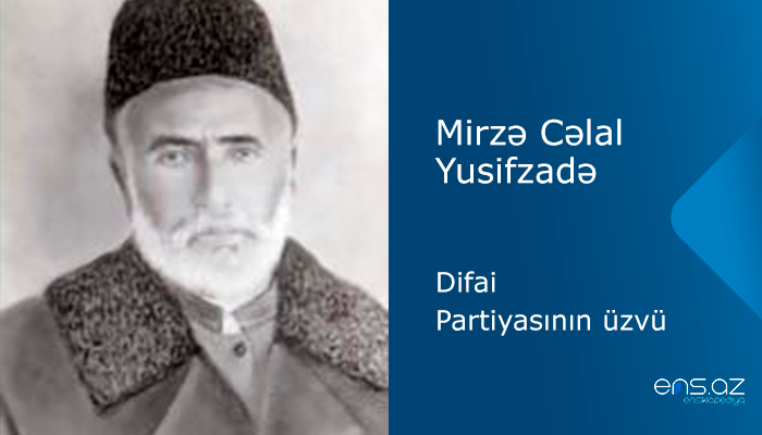 Mirzə Cəlal Yusifzadə